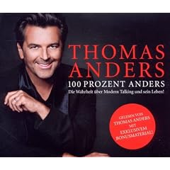 100 Prozent Anders - Die Wahrheit �ber Modern Talking und sein Leben