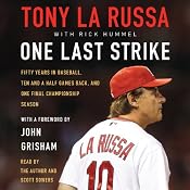 One Last Strike | [Tony La Russa]