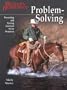 Problem Solving: Preventing and Solving Common Horse Problems
