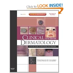 Clinical Dermatology: Expert Consult - Online and Print (Clinical Dermatology (Habif))