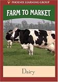Farm to Market: Dairy