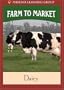 Farm to Market: Dairy