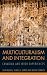 Multiculturalism and Integration: Canadian and Irish Experiences