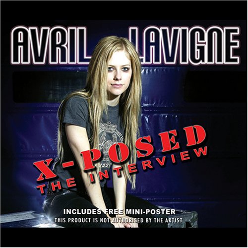 Avril Lavigne - X Posed - Zortam Music