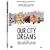 Our City Dreams