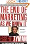 The End of Marketing as We Know It