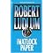 The exciting novels of Robert Ludlum