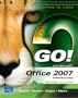 GO! with Office 2007,  Introductory (2nd Edition)