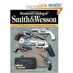 Standard Catalog of Smith and Wesson (Standard Catalog of Smith and Wesson) by Jim Supica