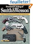 Standard Catalog of Smith & Wesson
