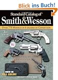 Standard Catalog of Smith & Wesson