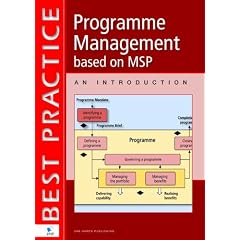 Programme Management Based on MSP: An Introduction - Best Practice