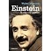 Einstein: Su vida y su universo (Ensayo (debolsillo))