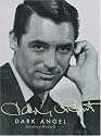 Cary Grant: Dark Angel