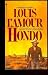 Hondo (Mass Market Paperback)