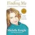 Finding Me: A Decade of Darkness, a Life Reclaimed: A Memoir of the Cleveland Kidnappings