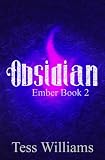 Obsidian (Ember Series book 2)