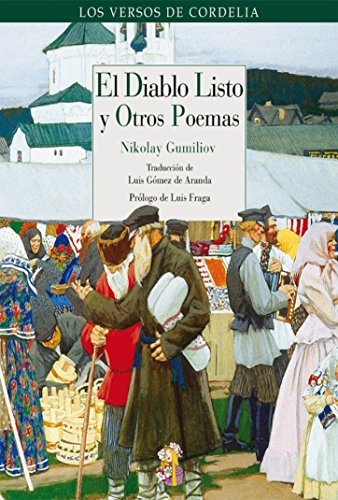 El diablo listo y otros poemas (Los versos de Cordelia nº 9) (Spanish Edition)