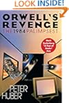 Orwell's Revenge: The 1984 Palimpsest