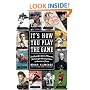 It's How You Play the Game: The Powerful Sports Moments That Taught Lasting Values to America's Finest