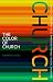 Image of The Color of Church: A Biblical and Practical Paradigm for Multiracial Churches