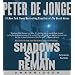 Shadows Still Remain