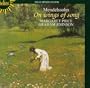 Mendelssohn: On Wings of Song