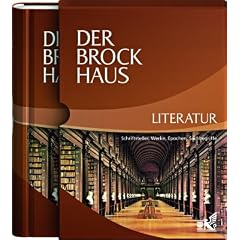 Der Brockhaus Literatur: Schriftsteller, Werke, Epochen, Sachbegriffe
