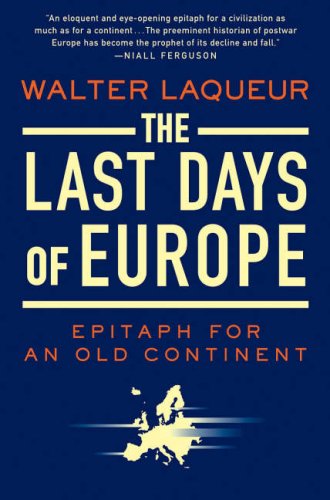 The Last Days of Europe: Epitaph for an Old Continent under Globalization in The Books Store