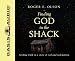 Finding God in the Shack