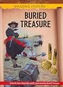 Buried Treasure (Amazing History)