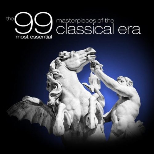 The 99 Most Essential Masterpieces of the Classical Era