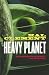 Heavy Planet: The Classic Mesklin Stories