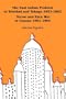 The East Indian Problem in Trinidad and Tobago 1953-1962 Terror and Race War in Guyana 1961-1964