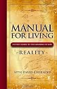 Manual For Living: :: Reality