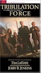 Tribulation Force: An Experience in S...