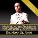 Mastering the Secrets of Permission to Succeed