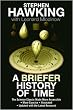 A Briefer History of Time