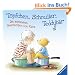 T�pfchen, Schnuller, Teddyb�r: Die sch�nsten Geschichten von Klara