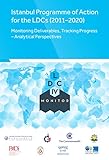 Istanbul Programme of Action for the LDCs (2011-2020) : monitoring deliverables, tracking progress - analytical perspectives