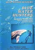 Blue Water Hunters