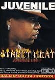 Juvenile - Street Heat: Live