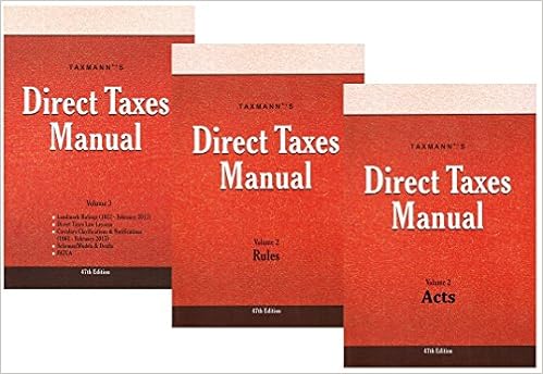 Taxmann's Direct Taxes Manual - 47 Edition 2017