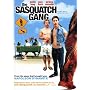 The Sasquatch Gang
