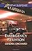 Emergency Reunion (Love Inspired Suspense)