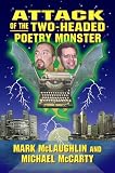 Attack of the Two-Headed Poetry Monster
