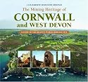 The Mining Heritage of Cornwall and West Devon