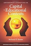 Contemporary perspectives on capital in educational contexts