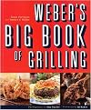 Weber's Big Book of Grilling (Paperback)