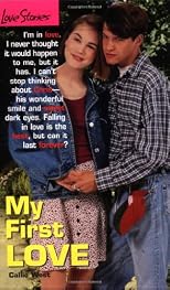 My First Love (Love Stories #1)